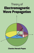 Theory of electromagnetic wave propagation.