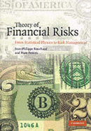 Theory of Financial Risks: From Statistical Physics to Risk Management - Bouchaud, Jean-Philippe, and Potters, Marc