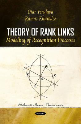 Theory of Rank Links: Modeling of Recognition Processes - Verulava, Otar, and Khurodze, Ramaz