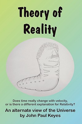 Theory of Reality - Keyes, John