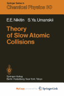 Theory of slow atomic collisions