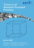 Theory of Solution-Focused Practice: Version 2020