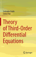 Theory of Third-Order Differential Equations