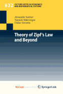 Theory of Zipf's Law and Beyond