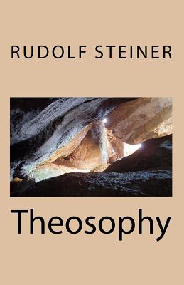 Theosophy - Steiner, Rudolf, Dr.