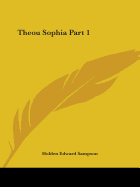 Theou Sophia Part 1