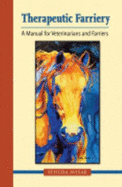 Therapeutic Farriery: A Manual for Veterinarians and Farriers
