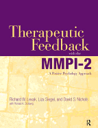 Therapeutic Feedback with the MMPI-2: A Positive Psychology Approach