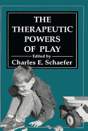 Therapeutic Powers of Play