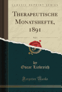 Therapeutische Monatshefte, 1891, Vol. 5 (Classic Reprint)