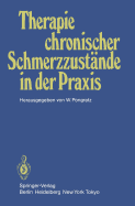 Therapie Chronischer Schmerzzustnde in Der PRAXIS