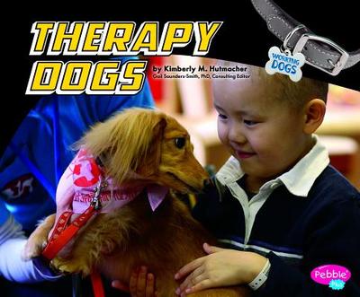 Therapy Dogs - Hutmacher, Kimberly M