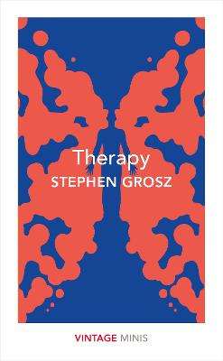 Therapy: Vintage Minis - Grosz, Stephen