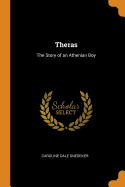 Theras: The Story of an Athenian Boy