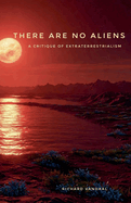 There are no Aliens
