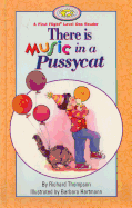 There Is Music in a Pussycat