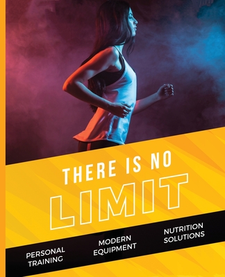 There is no limit - Advanced fitness for female athletes - Brown, Jennifer