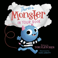 There's a Monster in Your Book: A Funny Monster Book for Kids and Toddlers