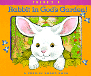 There's a Rabbit in God's Garden! - Standard Publishing (Creator)