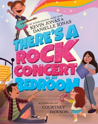 There's a Rock Concert in My Bedroom - Jonas, Kevin, and Jonas, Danielle
