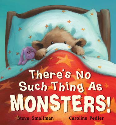 There's No Such Thing as Monsters - Smallman, Steve