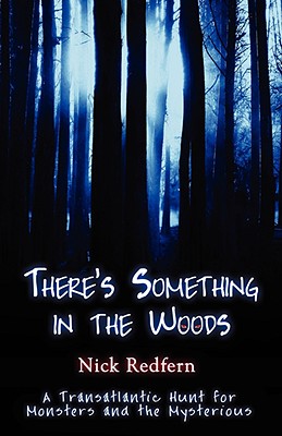 There's Something in the Woods - Redfern, Nick