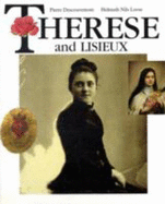 Therese and Lisieux - Descouvemont, Pierre, and Loose, Helmuth Nils
