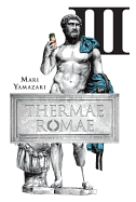 Thermae Romae, Vol. 3