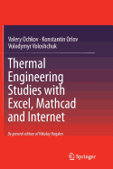Thermal Engineering Studies with Excel, MathCAD and Internet
