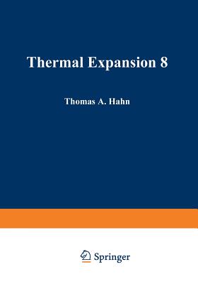 Thermal Expansion 8 - Hahn, Thomas H (Editor)