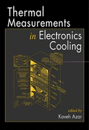 Thermal Measurements in Electronics Cooling