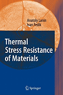 Thermal Stress Resistance of Materials