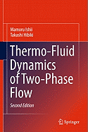 Thermo-Fluid Dynamics of Two-Phase Flow