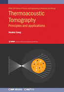 Thermoacoustic Tomography: Principles and applications
