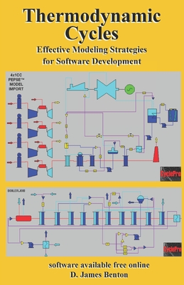 Thermodynamic Cycles: Effective Modeling Strategies for Software Development - Benton, D James