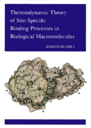 Thermodynamic Theory of Site-Specific Binding Processes in Biological Macromolecules - Cera, Enrico Di