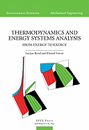 Thermodynamics and Energy Systems Analysis: Vol. 1: From Energy to Exergy