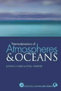 Thermodynamics of Atmospheres and Oceans: Volume 65