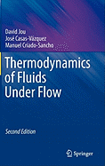 Thermodynamics of Fluids Under Flow