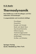 Thermodynamik: Eine Einfhrung in Die Grundlagen Und Ihre Technischen Anwendungen