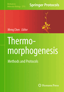 Thermomorphogenesis: Methods and Protocols