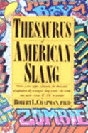 Thesaurus of American Slang - Chapman, Robert L, PhD