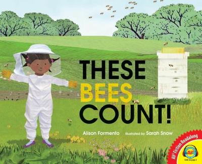 These Bees Count! - Formento, Alison