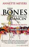 These Bones Were Made for Dancin'