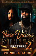 These Vicious Streets 2
