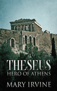 Theseus: Hero Of Athens