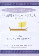 Theseus & the Minotaur: Hero & King of Athens