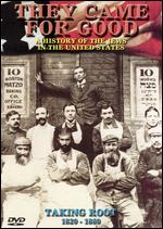 They Came For Good: A History of the Jews in the United States - Taking Root, 1820-1880 - Amram Nowak