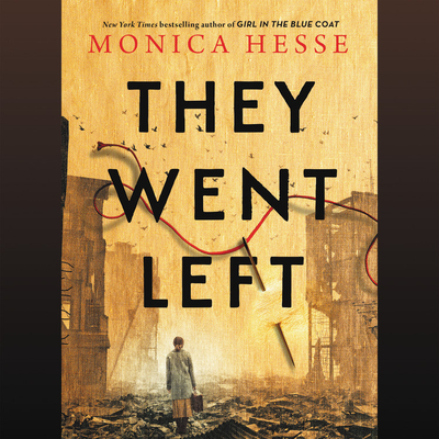 They Went Left - Hesse, Monica, and Davies, Caitlin (Read by)