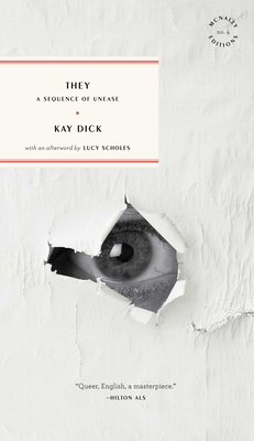 They - Dick, Kay, and Scholes, Lucy (Afterword by)